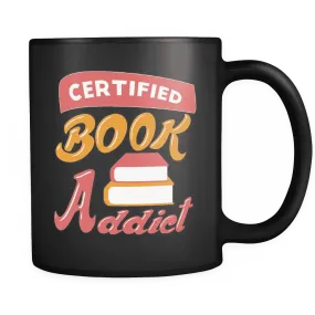 Certified Book Addict Black Mug