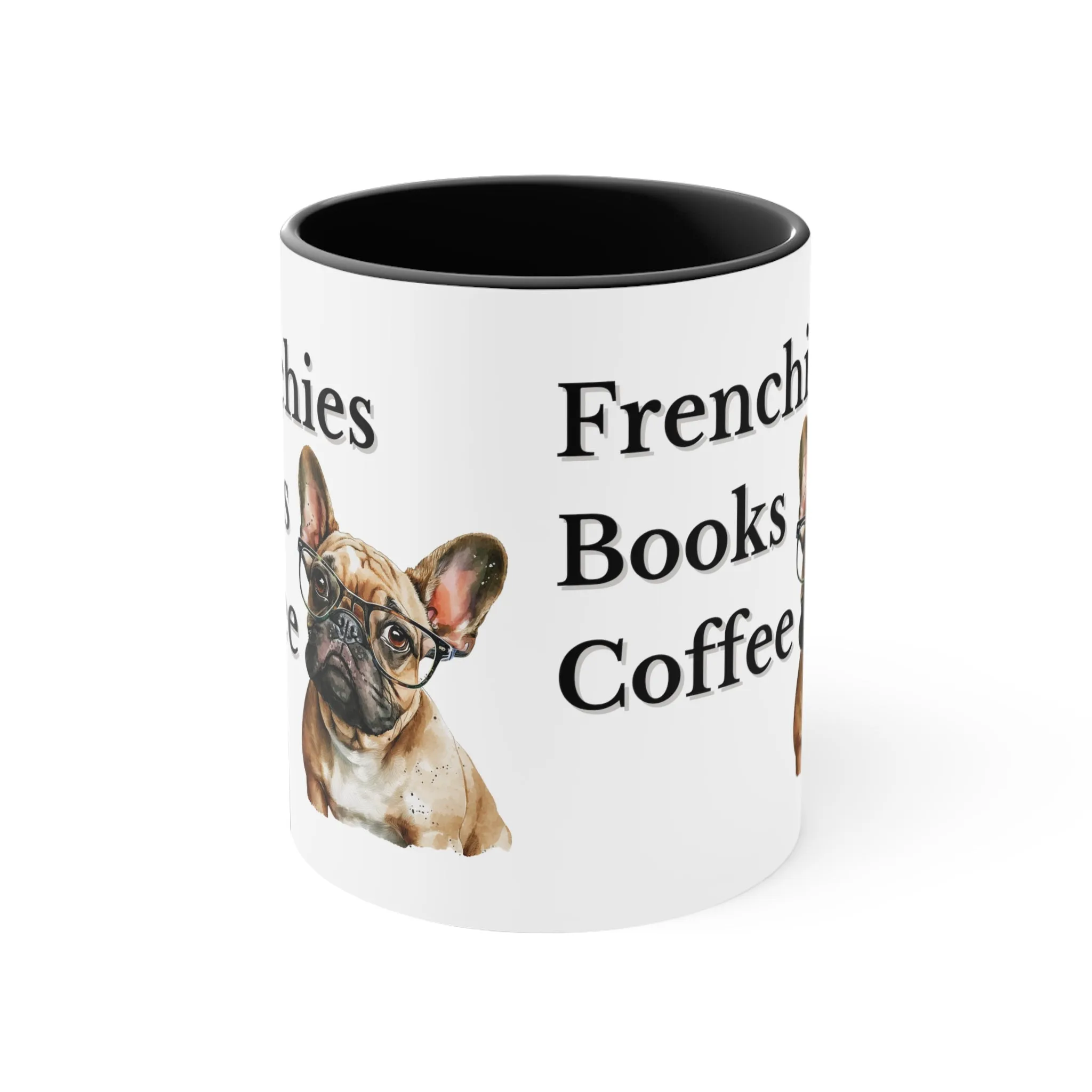 Frenchies,Books and Coffee Custom Coffee Mug with Multi-Colors