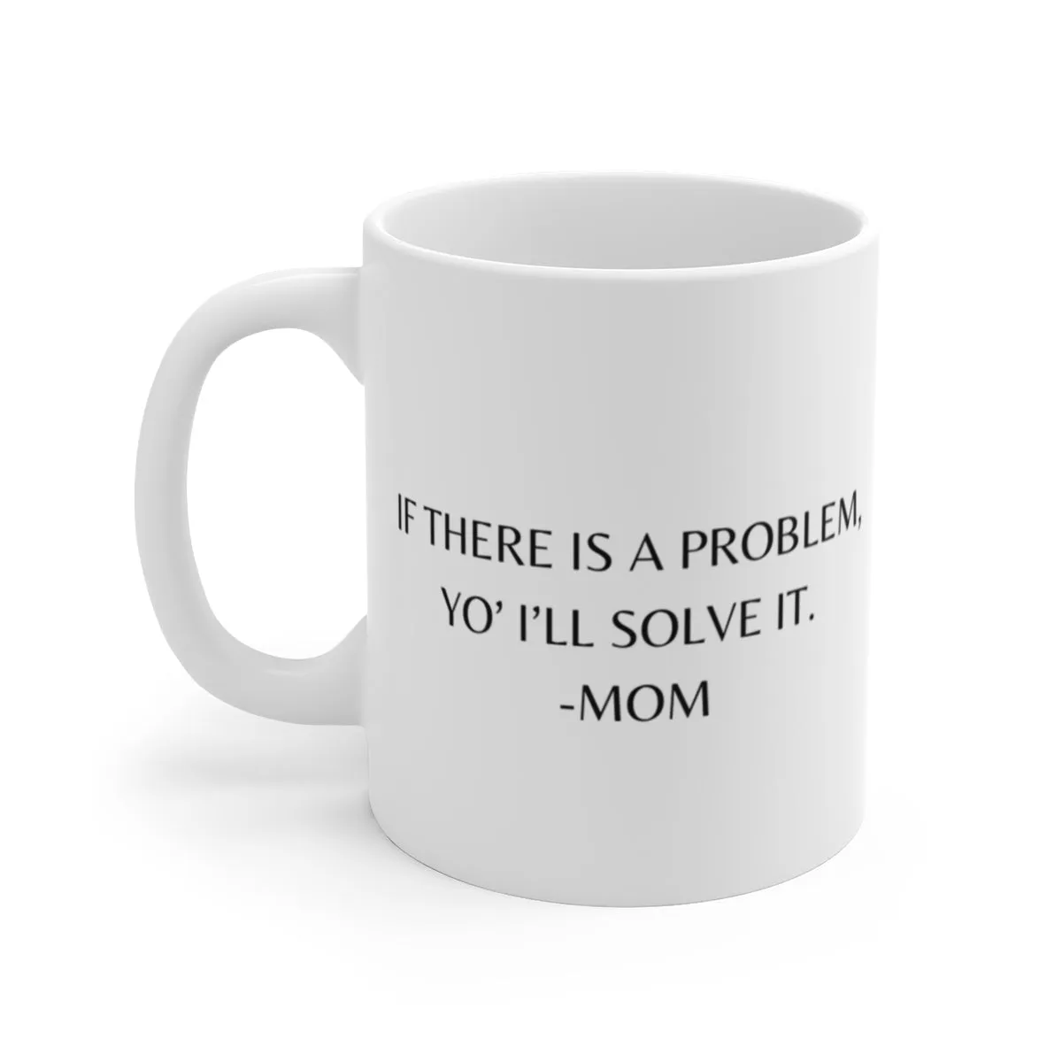 Is There a Problem Mug