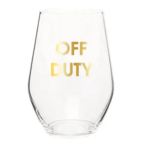 Off Duty Wine Glass