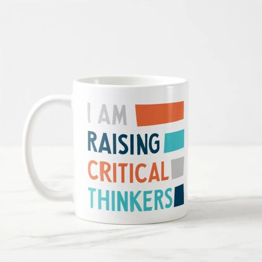 Raising Critical Thinkers mug