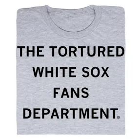 The Tortured White Sox Fans Dept