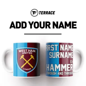 West Ham United Through & Through Personalised Mug